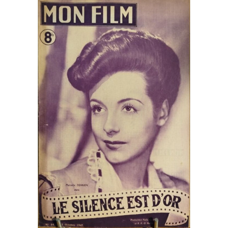 Revue mon film n° 64 / le silence est d'or ( Marcelle Derrien )