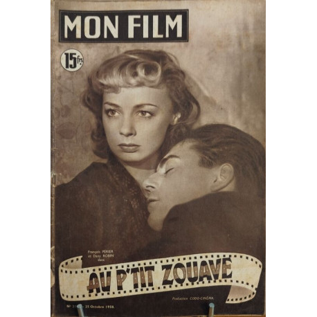 Revue mon film n° 218 / au p'tit zouave ( Francois Perier et Dany...