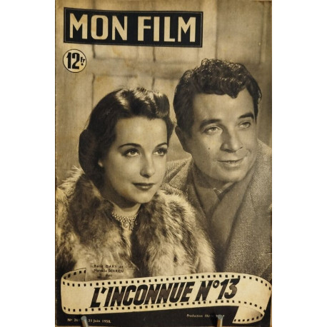 Revue mon film n° 200 / l'inconnue n° 13 ( René Dary et Marcelle...