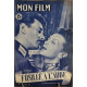 Revue mon film n° 241 / fusillé a l'aube (Renée Saint-Cyr et Frank...