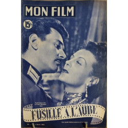 Revue mon film n° 241 / fusillé a l'aube (Renée Saint-Cyr et Frank...