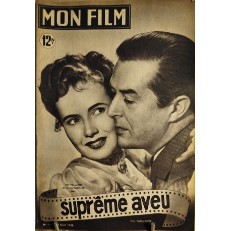 Revue mon film n° 140 / suprême aveu ( Ray Milland et Teresa W