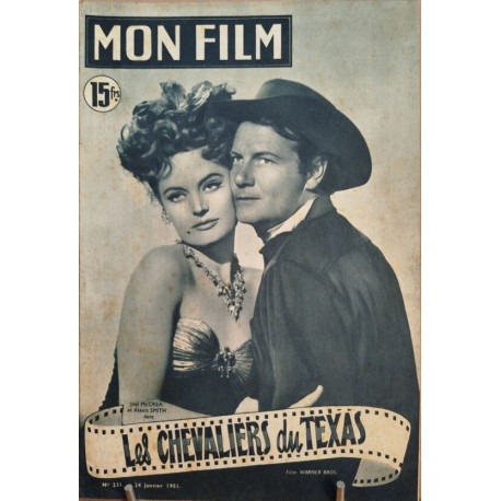 Revue mon film n° 231 / les chevaliers du texas ( Joel Mc crea et...