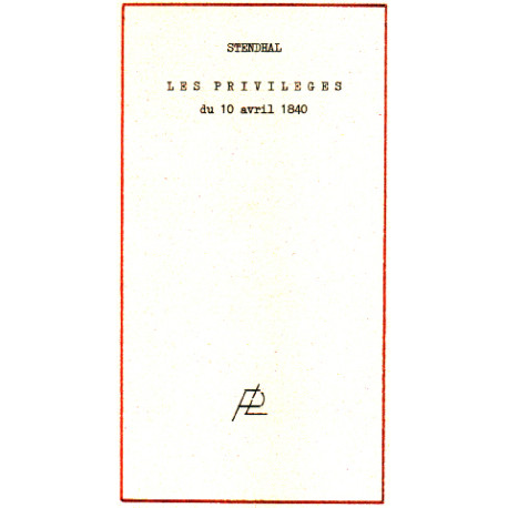 Les privilèges du 10 avril 1840