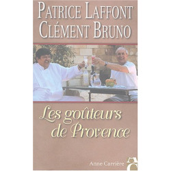 Les goûteurs de Provence