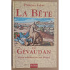 La Bête du Gévaudan - édition complétée par Jean Richard