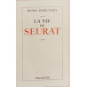 La vie de Seurat
