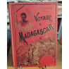 Voyage a Madagascar (1889 -1890)