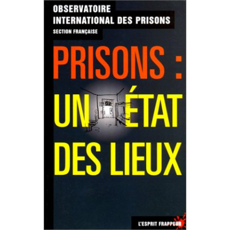 Prisons : Un état des lieux
