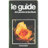 Le guide des plantes et des fleurs