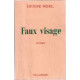 Faux visage