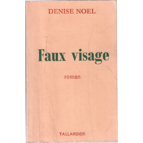 Faux visage