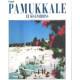 Pamukkame et ses environs