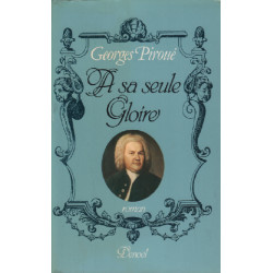À sa seule gloire