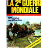 La 2° guerre mondiale n° 54 / offensive sur kharkov