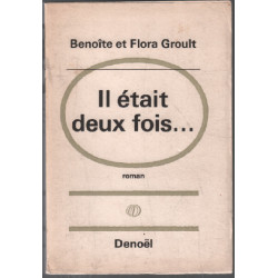 Il était deux fois