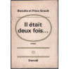 Il était deux fois