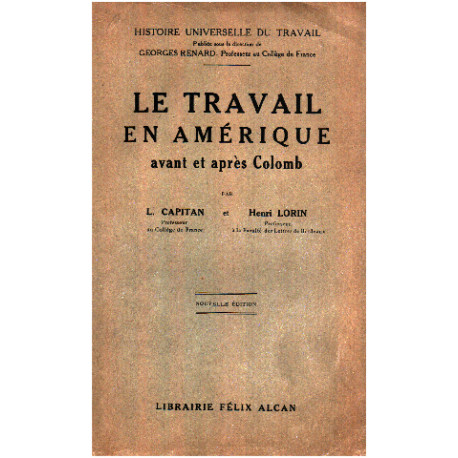 Le travail en amerique avant et aprés colomb