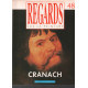 Regards sur la peinture n° 48 / cranach