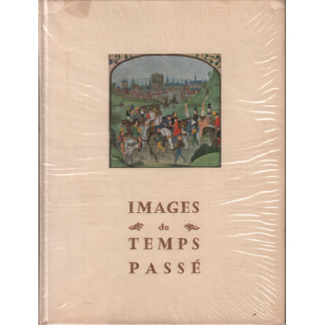 Images du temps passé