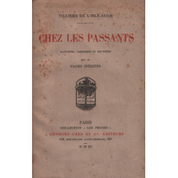 Chez les passants fantaisie pamphlets et souvenirs suivis de pages...