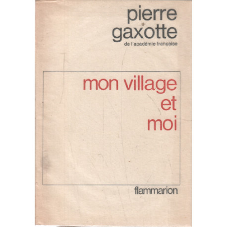 Mon village et moi