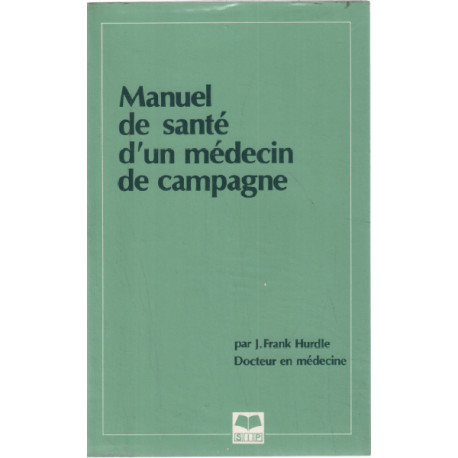 Le manuel de santé d'un médecin de campagne