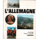 L'allemagne / collection monde et voyages