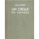 Un cirque en voyage/ zirkus