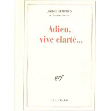 Adieu vive clarte