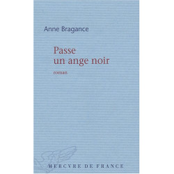 Passe un ange noir