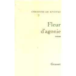 Fleur d'agonie