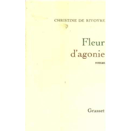 Fleur d'agonie
