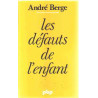 Les defauts de l'enfant