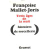 Trois ages de la nuit/ histoires de sorcellerie