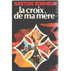 La croix de ma mere