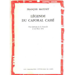 Legende du caporal cassé