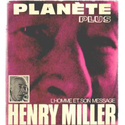 L'homme et son message : henry miller