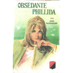 Obsédante Phillida