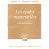 Les écoles maternelles classes enfantines cours préparatoires...