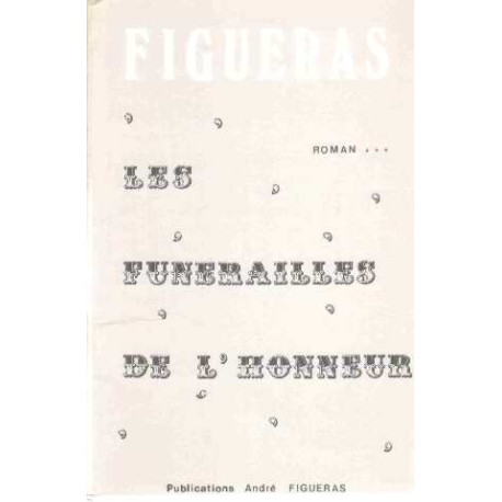 Les funerailles de l'honneur
