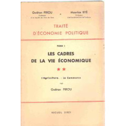 Les cadres de la vie economique 2 / l'agriculture- le commerce