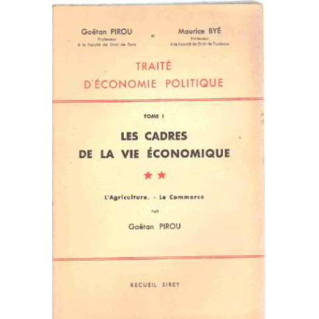Les cadres de la vie economique 2 / l'agriculture- le commerce