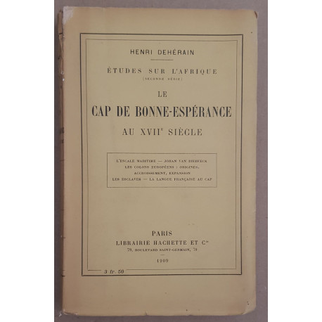 Le cap de Bonne-Espérance au XVII° siècle