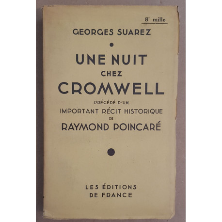 Une nuit chez Cromwell précédé d'un important récit historique de...