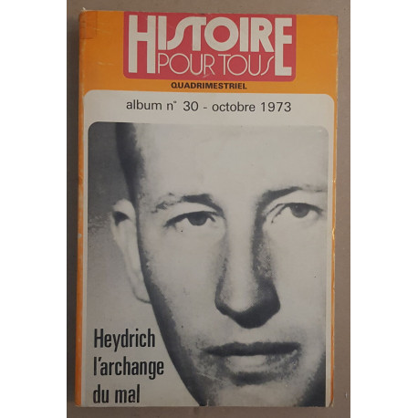 Histoire pour tous (quadrimestriel) - Album N°30 - Octobre 1973