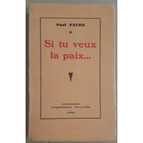 Si tu veux la paix