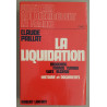Vingt ans qui déchirèrent la france - Tome II - La liquidation...