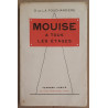 Mouise à tous les étages