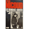 Les dernieres libertés ...menottes aux mains